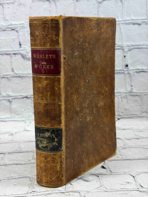 The Works of the Reverend John Wesley, A.M. (Volume 6)