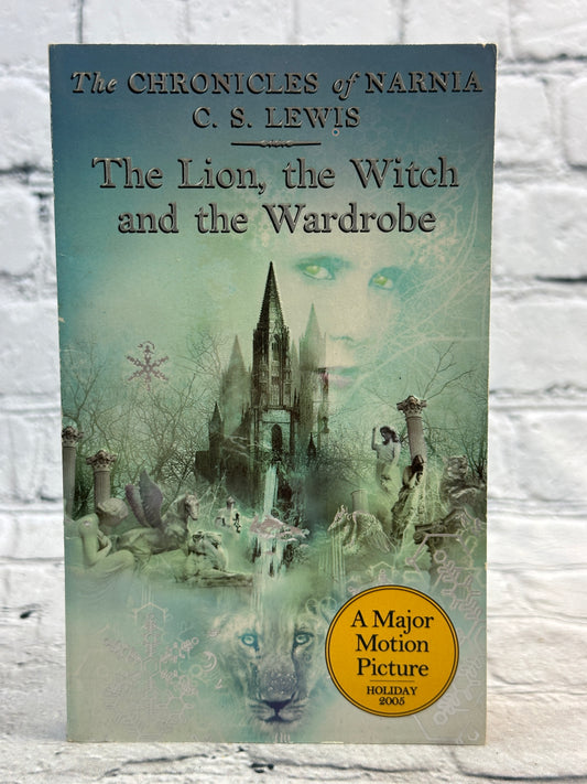 The Lion, The Witch, and the Wardrobe By: C.S. Lewis [2005 · Movie Reprint]