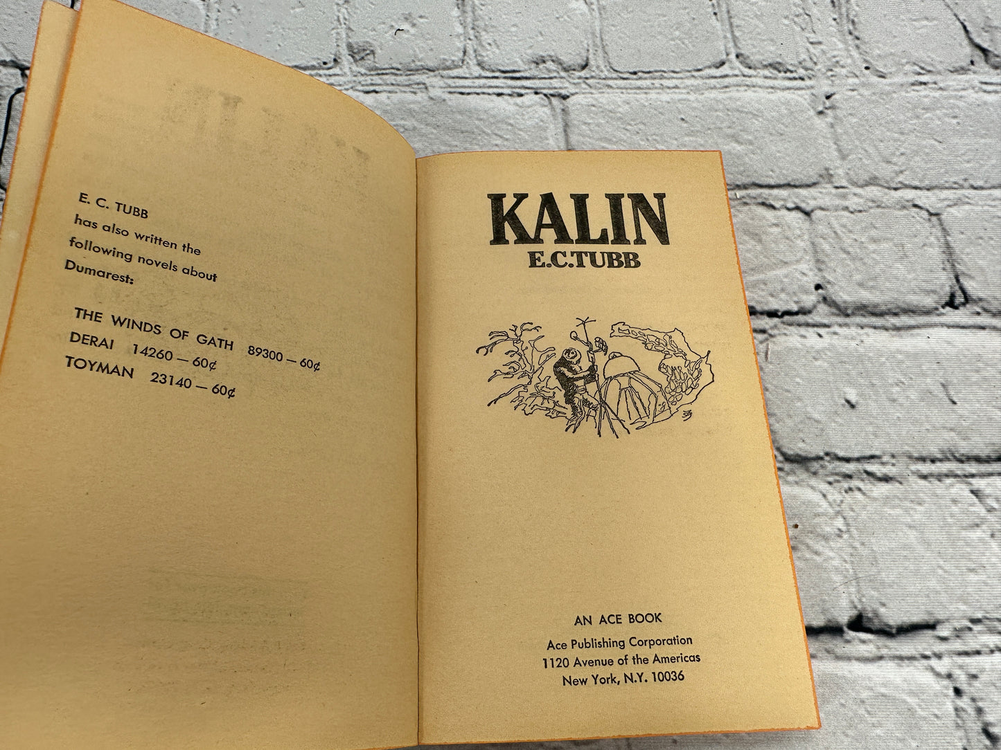 Kalin by Tubb / The Bane Of Kanthos by Dain [1969 · Ace Double]