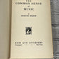 The Common Sense of Music by Sigmund Spaeth [1924 · Second Print]