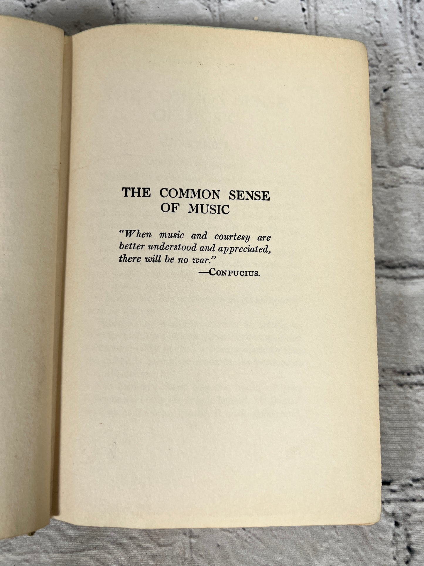 The Common Sense of Music by Sigmund Spaeth [1924 · Second Print]