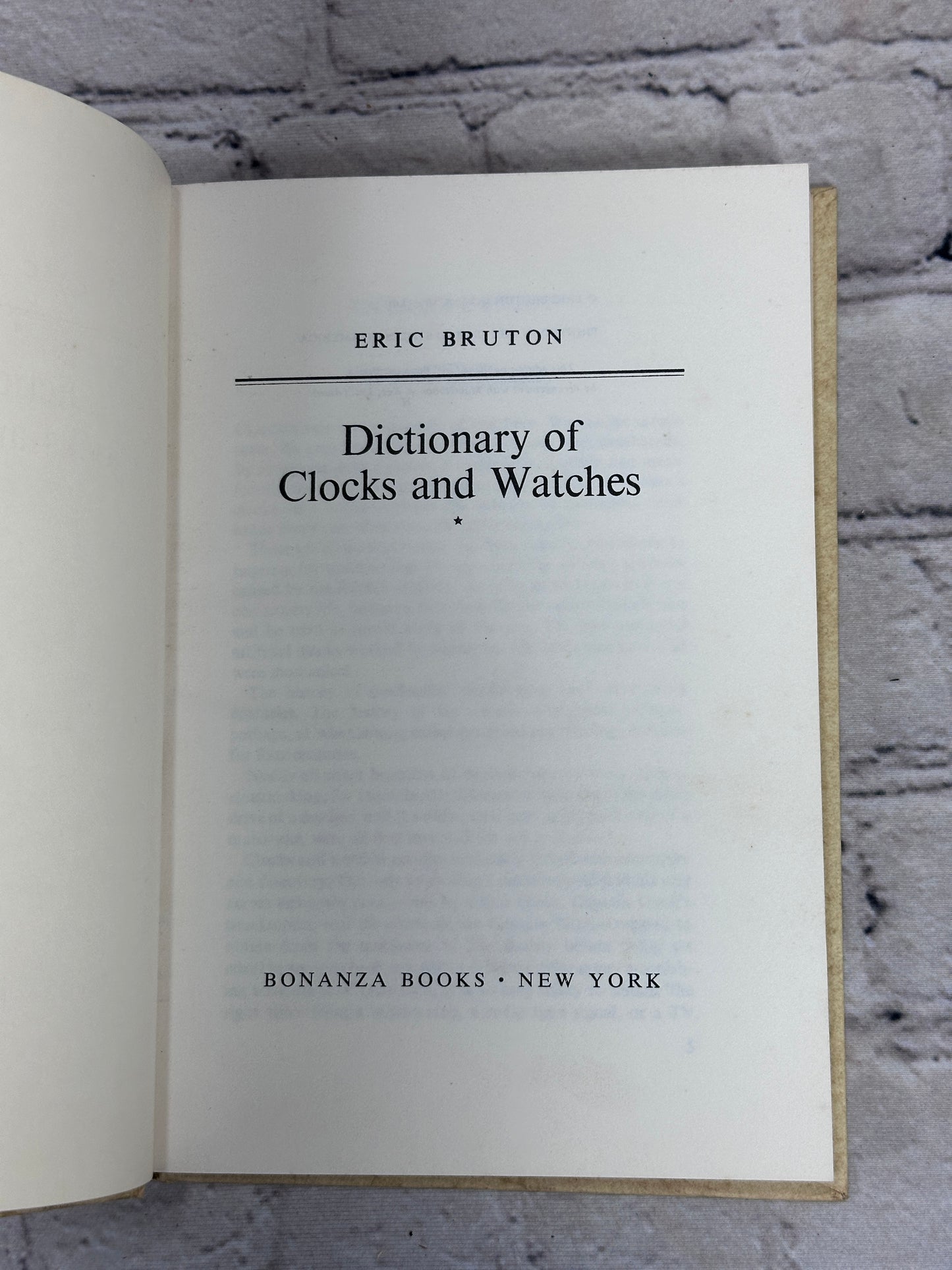 Dictionary of Clocks and Watches By Eric Bruton [2nd Edition · 1971]