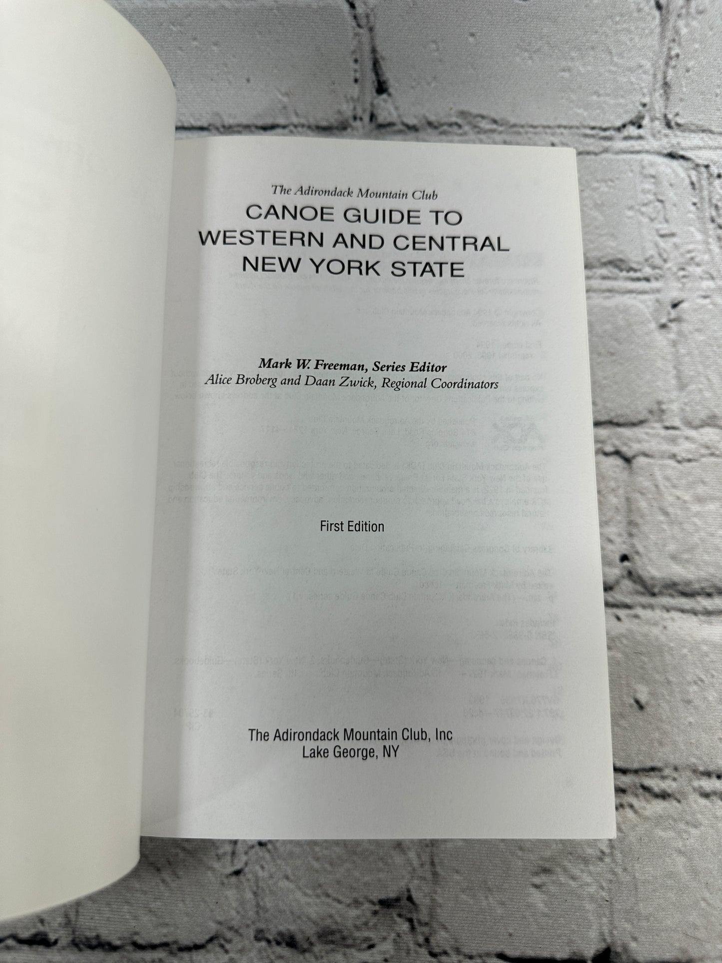 The Adirondack Mountain Club Canoe Guide to Western and Central NY [2000]