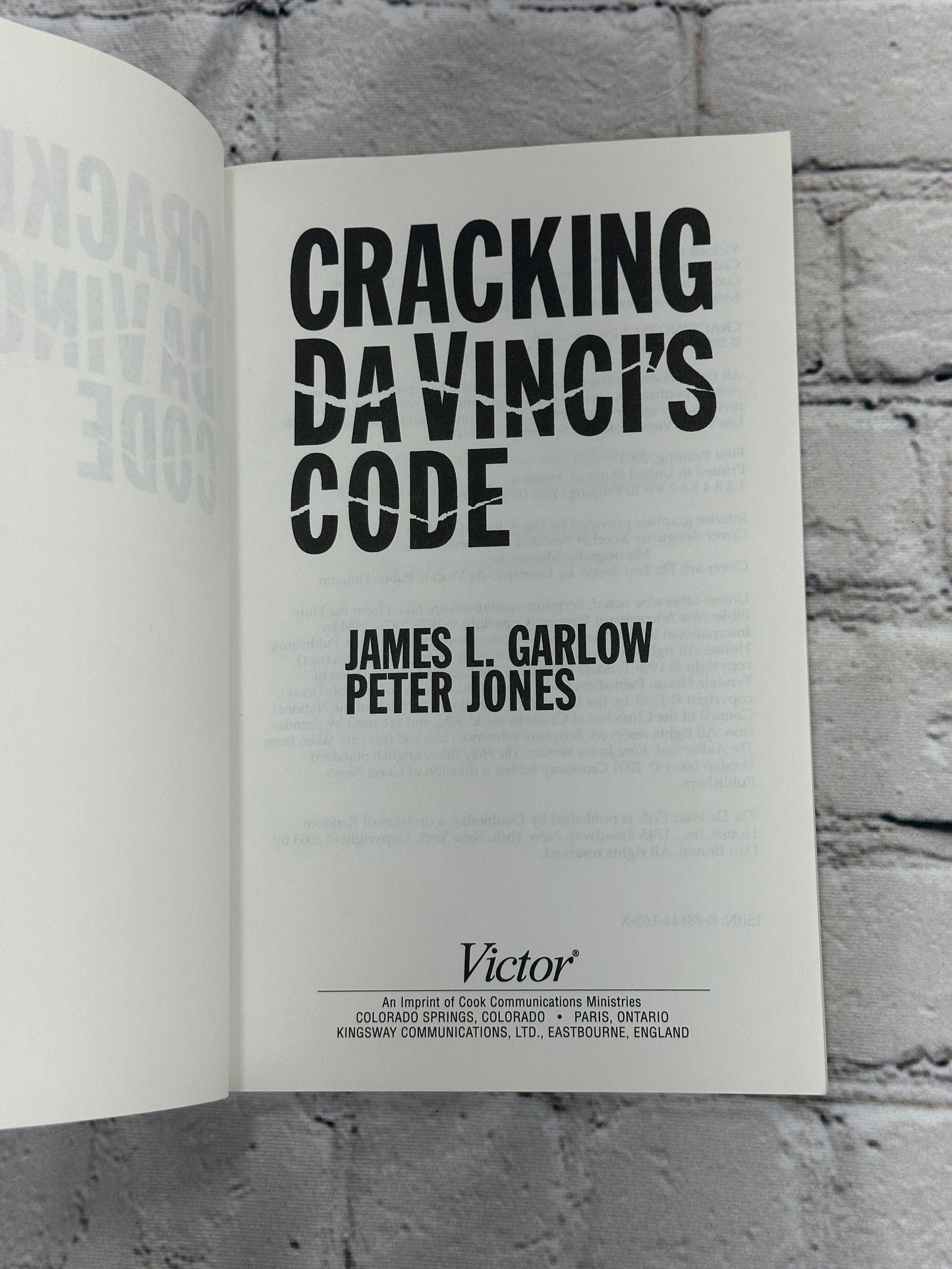 Cracking Da Vincis Code By James L Garlow and Peter Jones [2004]