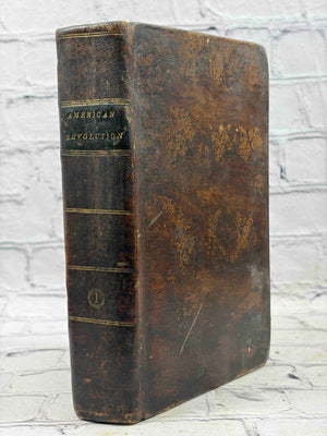 A History of the American Revolution (Volume 1)