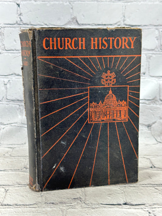 Church History by Rev John Laux [1932 · Third Printing]