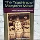 The Trashing of Margaret Mead By Paul Shankman [2009 · 1st Print]