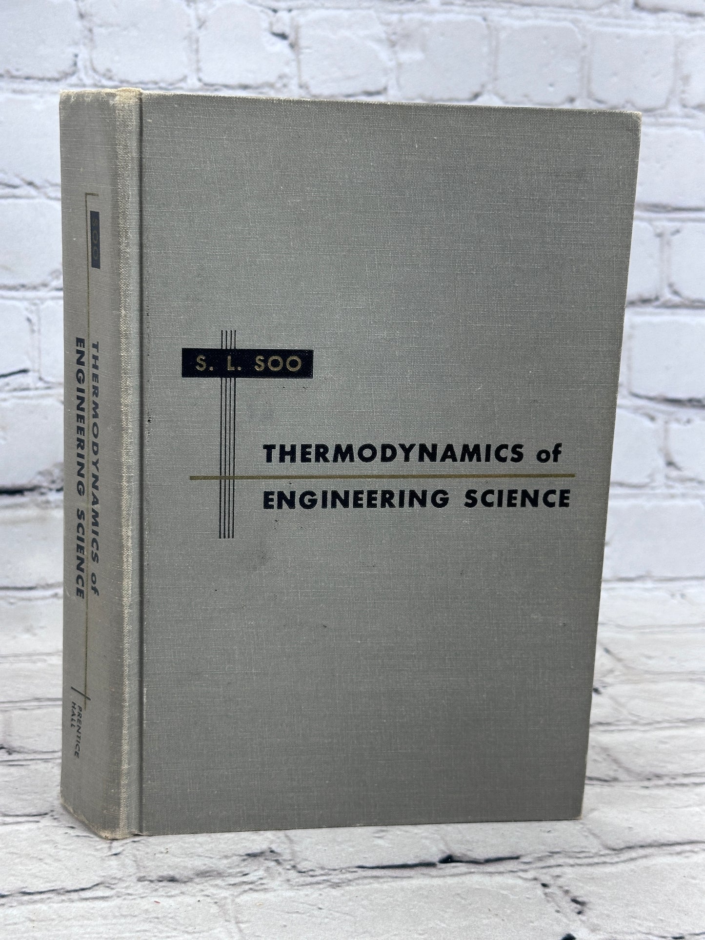 Thermyodynamics of Engineering Sciene S. L. SOO, AP of Princeton [2nd Ed. · 1959]