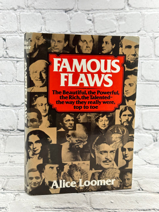 Famous Flaws by Alice Loomer [1976 · First Printing]