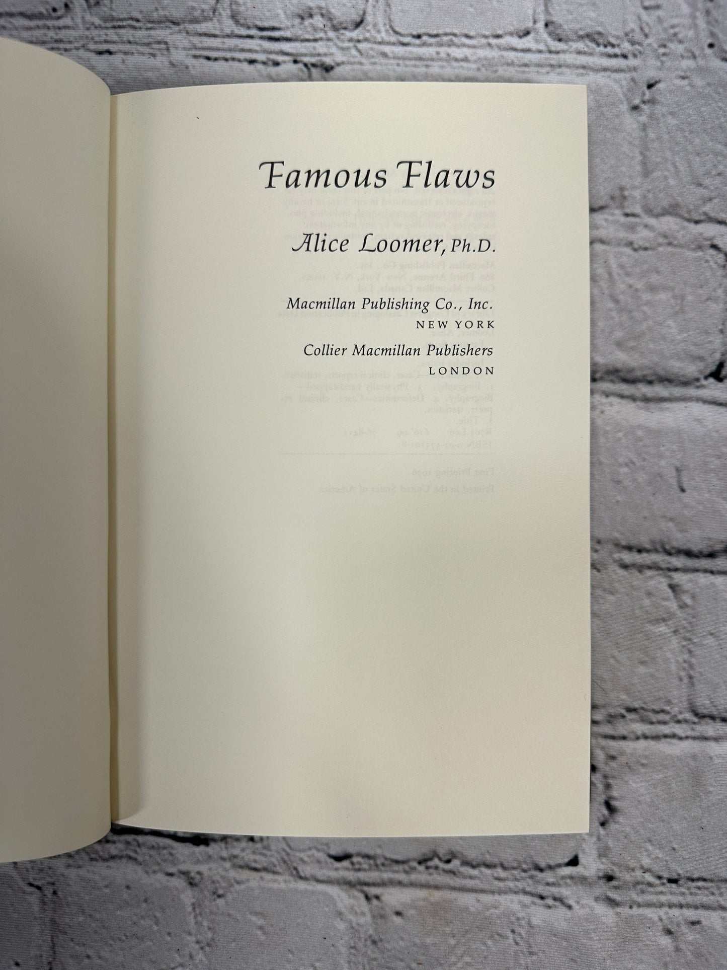 Famous Flaws by Alice Loomer [1976 · First Printing]