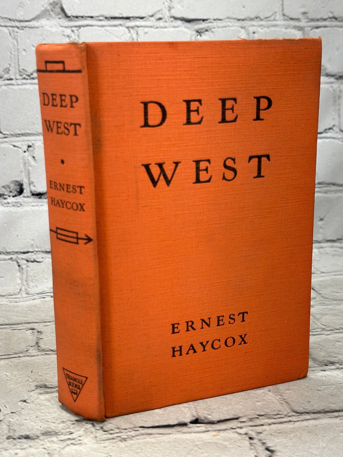 Deep West by Ernest Haycox [1939 · Second Printing]