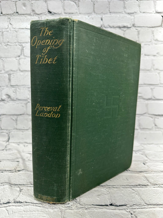 The Opening of Tibet by Perceval Landon [1905 · First Edition]