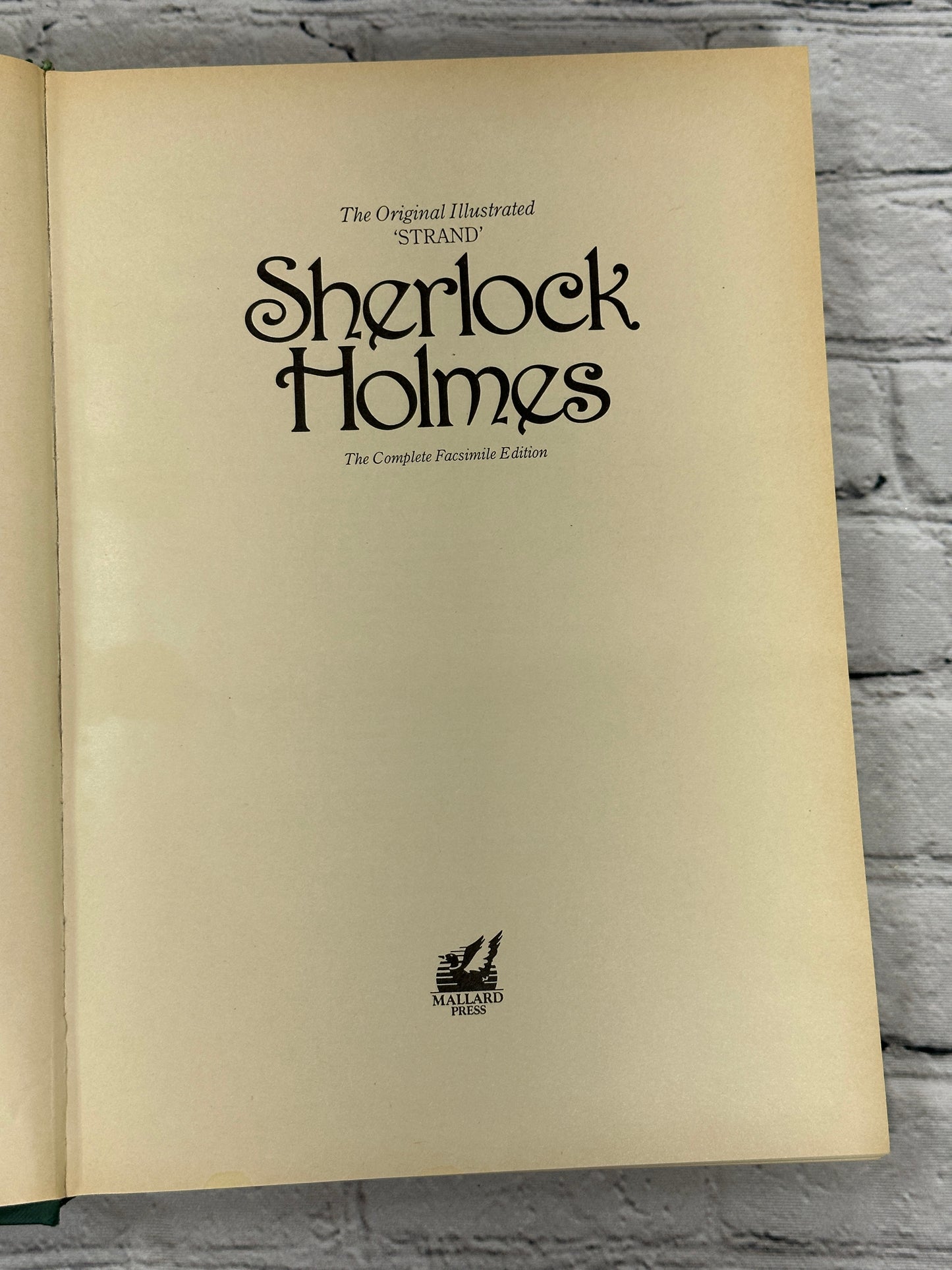 Sherlock Holmes Complete Facsimile Edition by Sir Arthur Conan Doyle [1990]