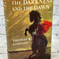 The Darkness And The Dawn by Thomas B. Costain [1959 · Book Club Edition]