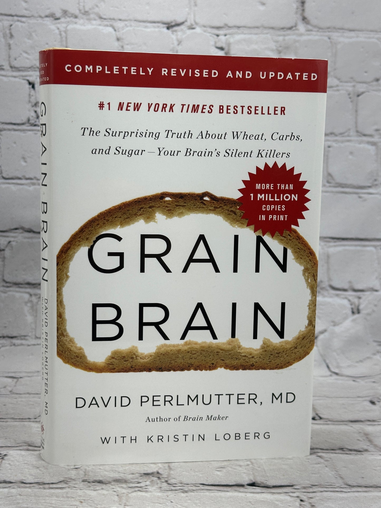 Grain Brain The Surprising Truth About Wheat Carbs Sugar David Perlmutter