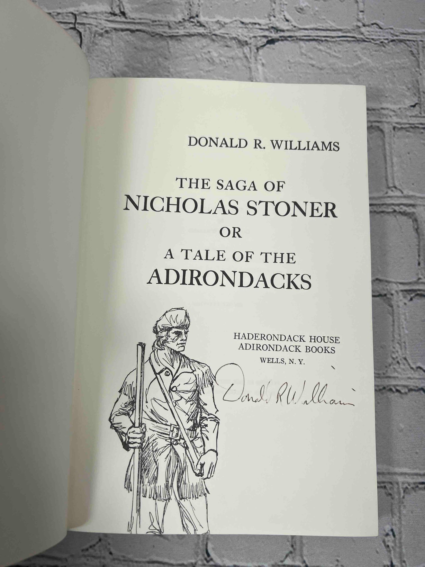 The Saga of Nicholas Stoner, or A Tale of the Adirondacks (Signed)