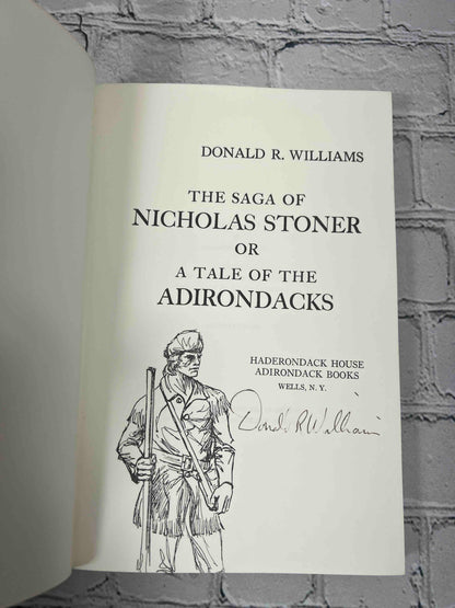 The Saga of Nicholas Stoner, or A Tale of the Adirondacks (Signed)