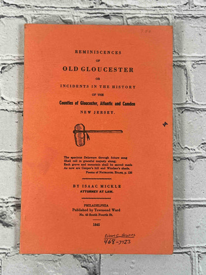 Reminiscences of Old Gloucester, Atlantic and Camden, NJ