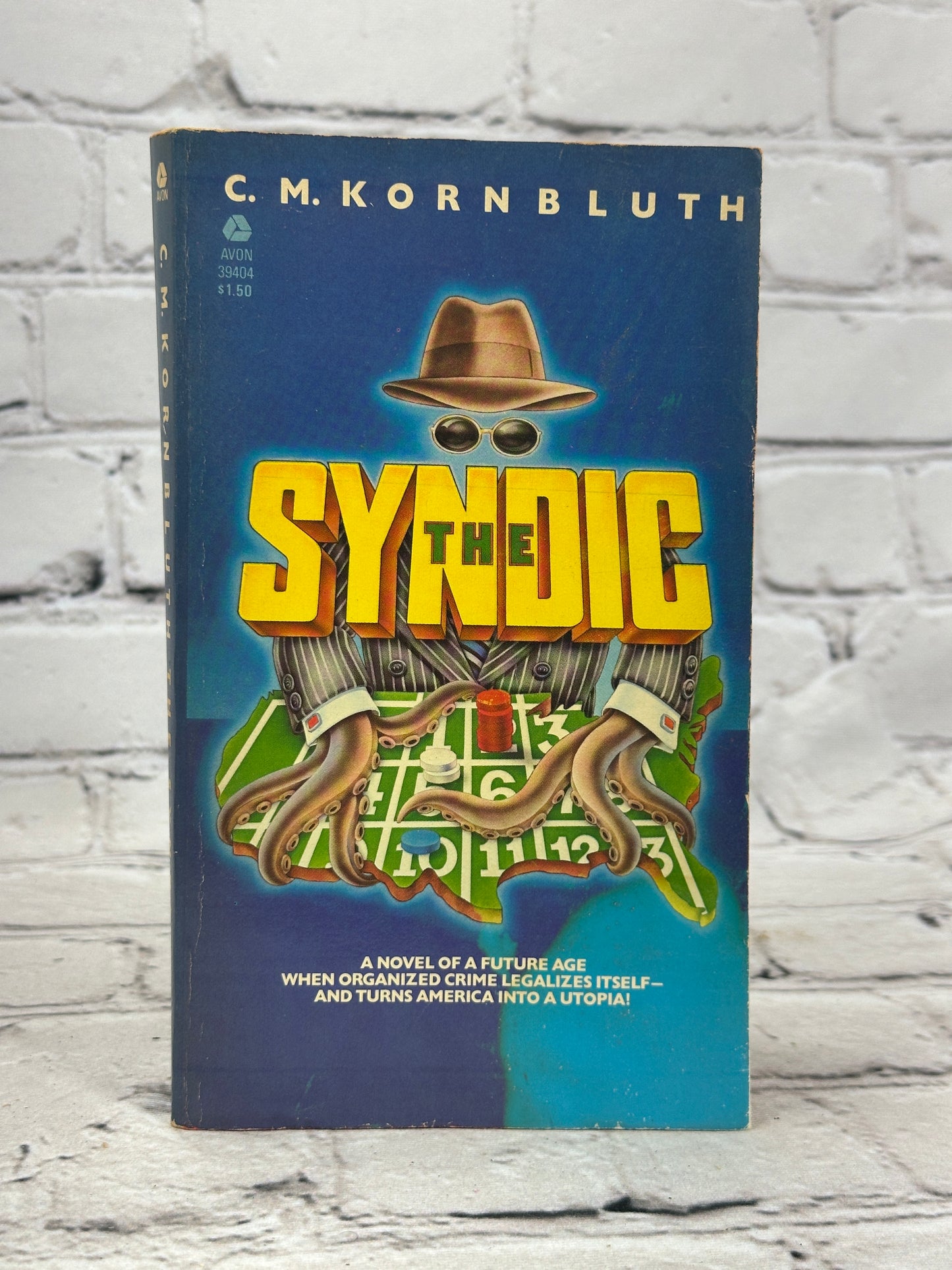 The Syndic by C.M. Kornbluth [1978]