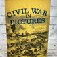 Civil War In Pictures By Fletcher Pratt [1955 · Book Club Edition]