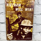 Vietnam Will Win! by Wilfred G. Burchett [2nd Revised & Enlarged Edition · 1970]