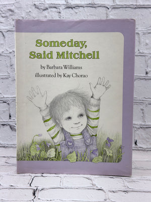 Someday, Said Mitchell