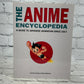 The Anime Encyclopedia: A Guide to Japanese Animation since 1917 [2006]