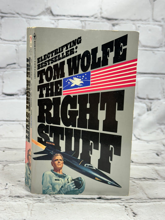 The Right Stuff by Tom Wolf [Bantam Edition · 1980]