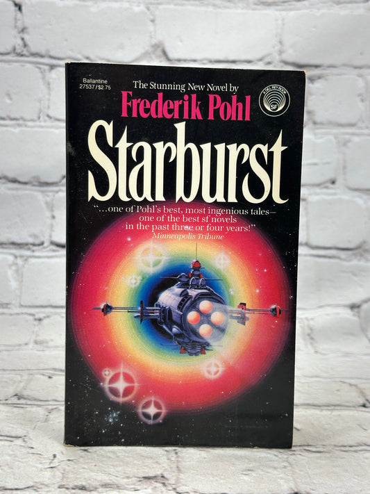 Starburst by Frederik Pohl [Ballantine · 1st Paperback Edition · 1983]