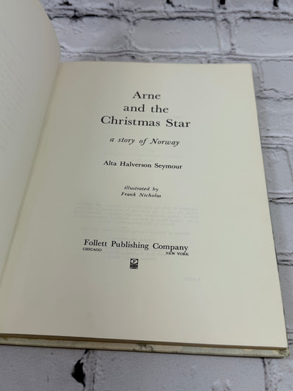 Arne and the Christmas Star: A Story of Norway