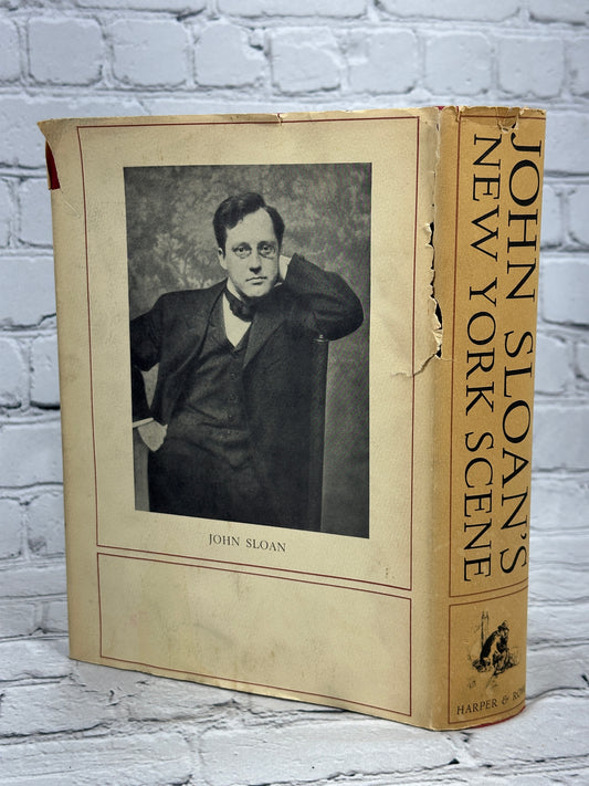 John Sloan's New York Scene From Diaries Notes & Correspondence [1st Ed · 1965]