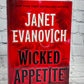 Wicked Appetite By Janet Evanovich [1st Ed. · 1st Print · 2010]