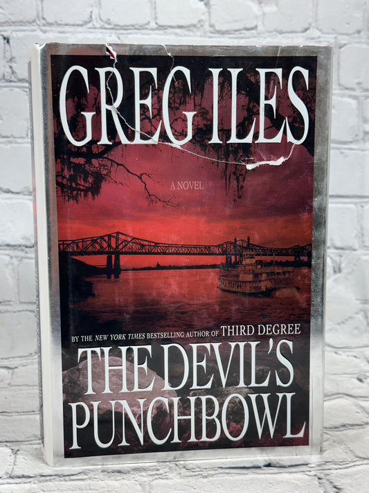 The Devil's Punchbowl By Greg Iles [1st Ed. · 1st Print · 2009]