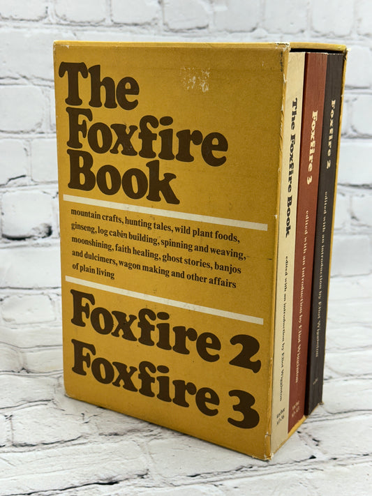 The Foxfire Book 1-3 Eliot Wiggington [Boxed Set · Anchor Book Editions · 1970s]