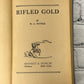 Rifled Gold by W.C. Tuttle (1934)