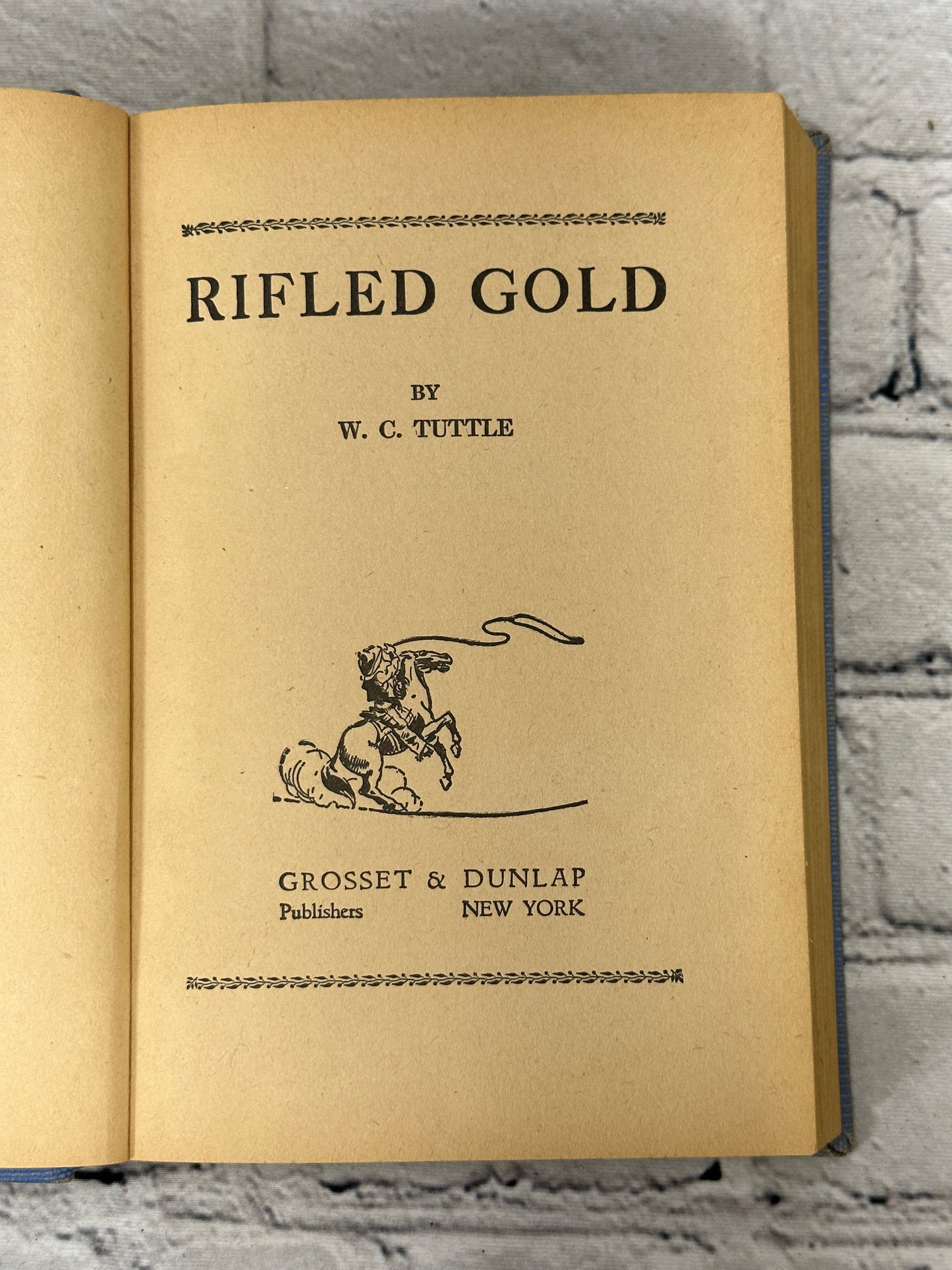 Rifled Gold by W.C. Tuttle (1934)