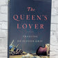 The Queen's Lover: A Novel By Francine Du Plessix Gray [1st Ed. · 2012]