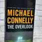 The OverlookBy Michael Connelly [1st Ed. · 1st Print · 2007]