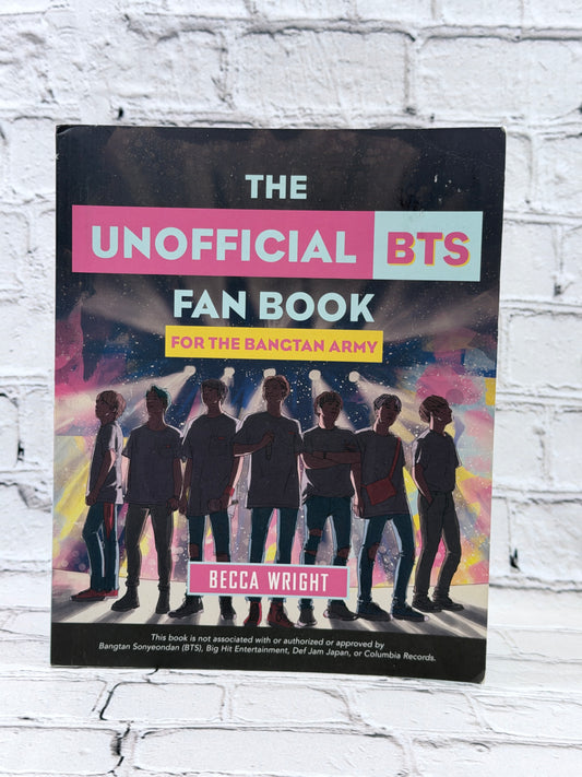 The Unofficial BTS Fan Book: For the Bangtan Army