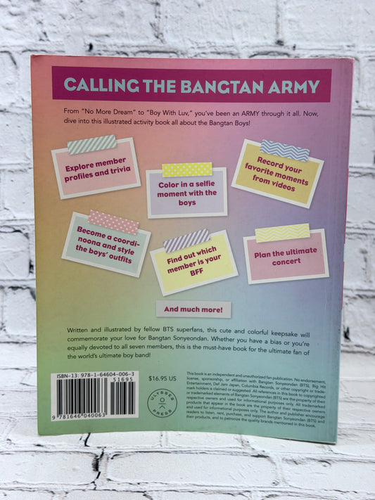 The Unofficial BTS Fan Book: For the Bangtan Army
