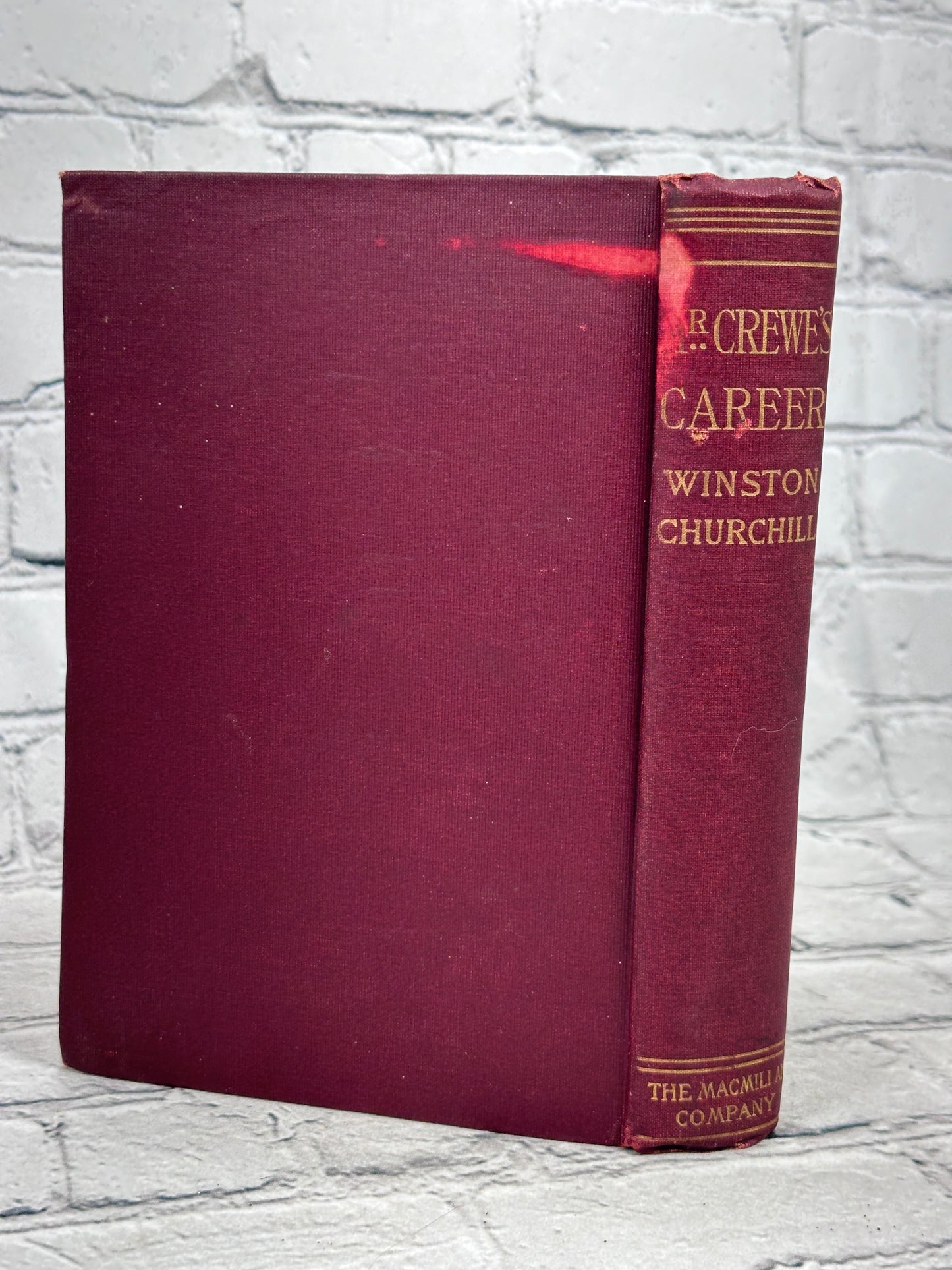 Mr. Crewe's Career By Winston Churchill [4th Printing · 1908]