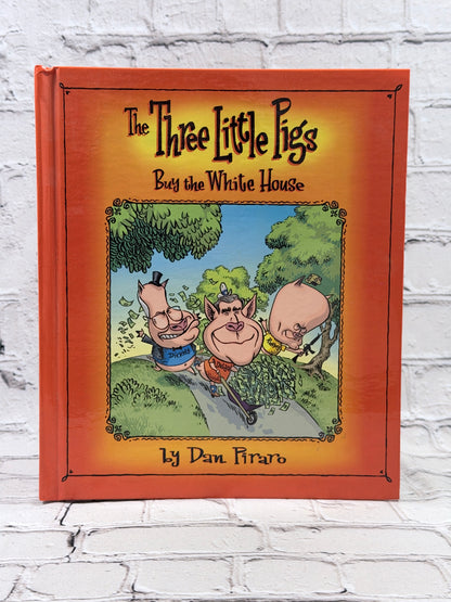 The Three Little Pigs Buy the White House