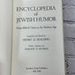 Encyclopedia of Jewish Humor: From Biblical Times to the Modern Age by Henry D. Spalding [1989]