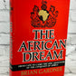 The African Dream by Brian Gardner [1970 · 1st American Edition]