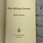 The African Dream by Brian Gardner [1970 · 1st American Edition]