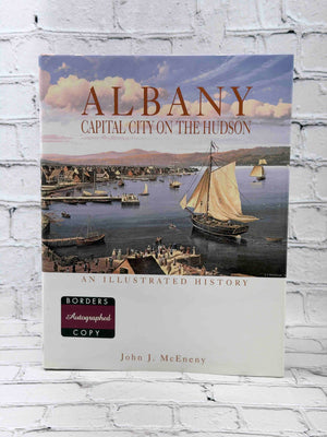Albany: Capital City on the Hudson: An Illustrated History (Signed)