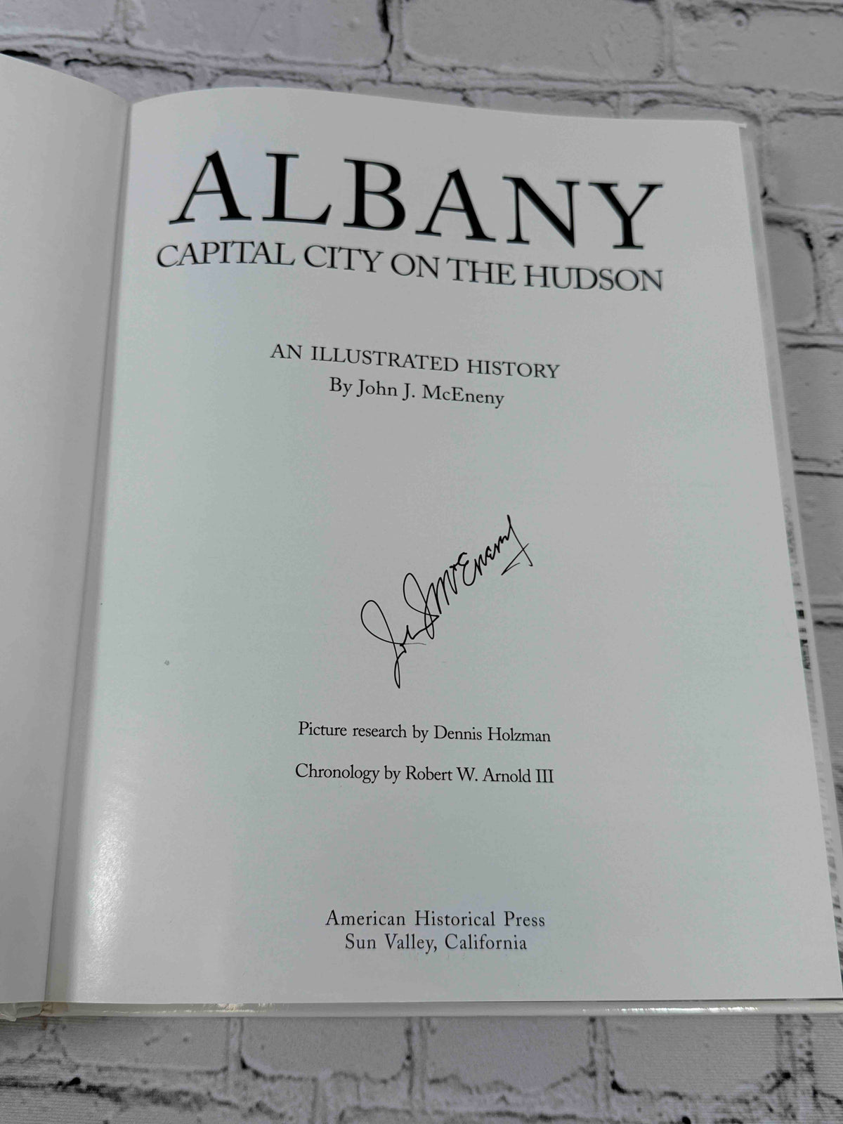 Albany: Capital City on the Hudson by John J. McEneny, 2006 signed second edition - title page signed by the author