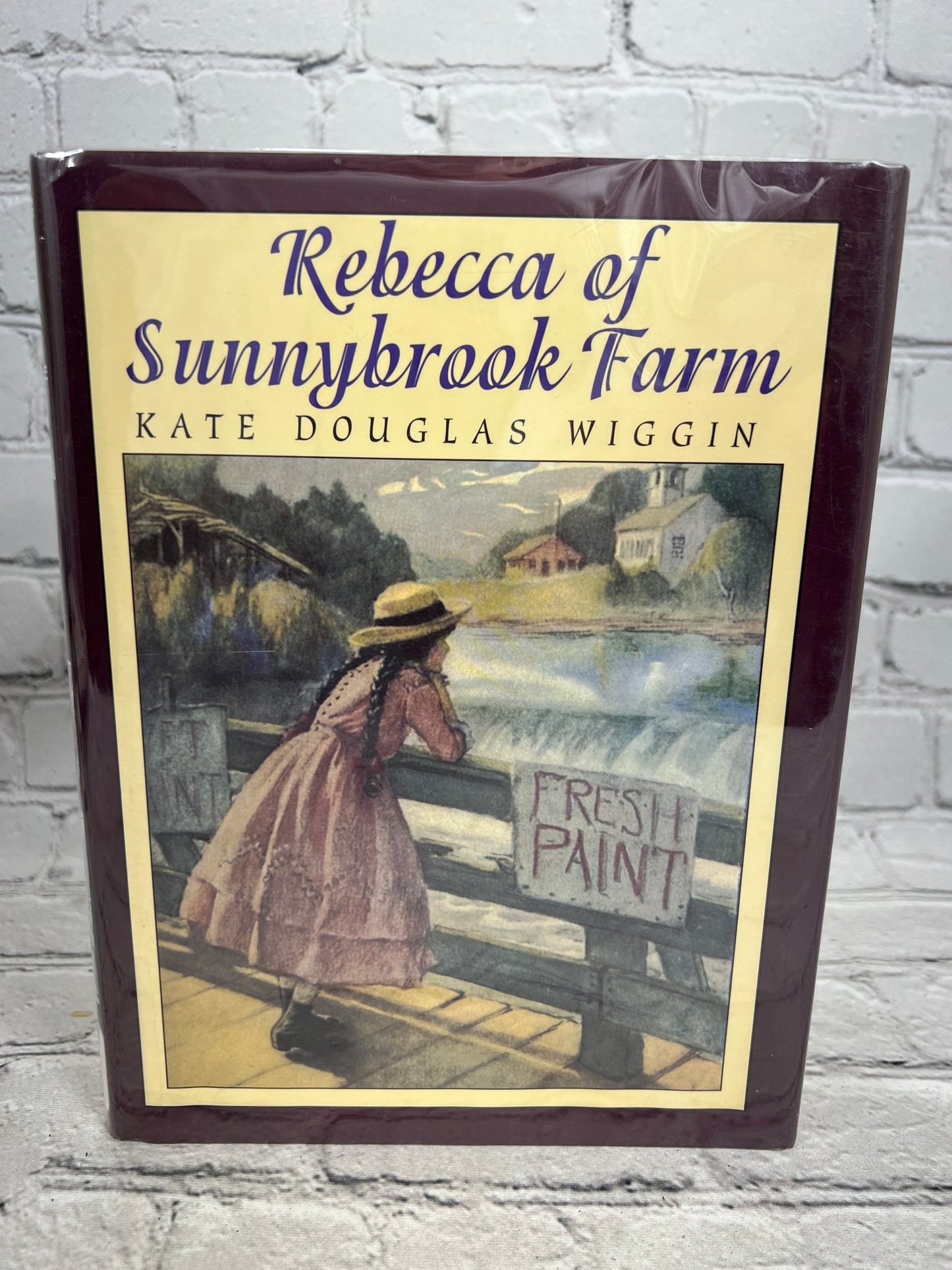 Rebecca of Sunnybrook Farm By Kate Douglas Wiggin [Books of Wonder · 1994]