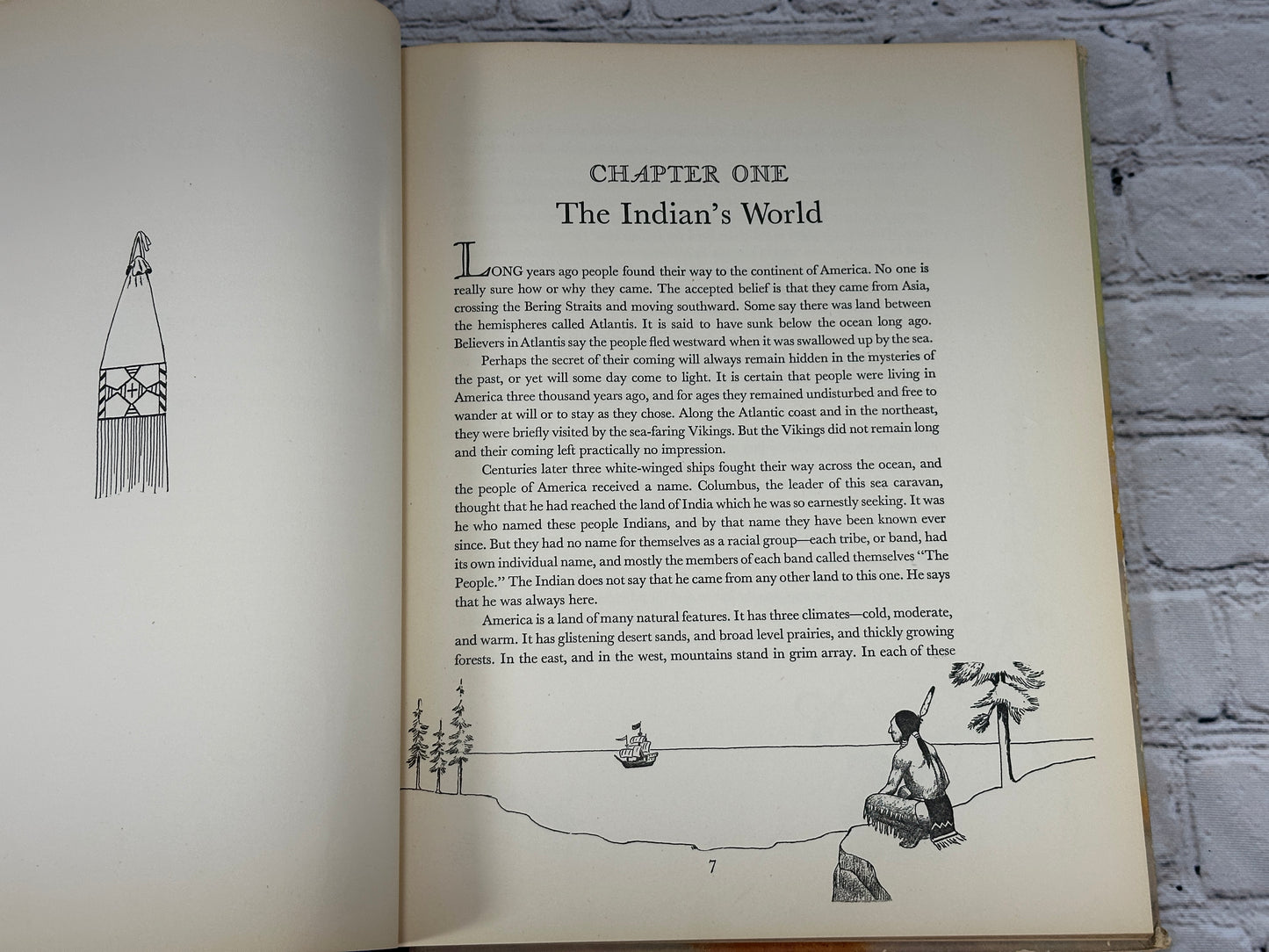 Indians of Yesterday by Marion Gridley Illus. by Lone Wolf [1st Ed · 1940]