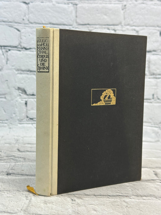 Odipus Und Die Sphinx by Hugo von Hofmannsthal [1906 · First Edition]